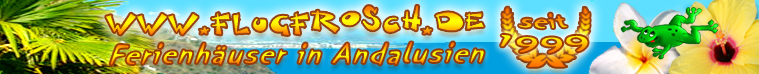Ferienh&auml;user Andalusien Costa del Sol und Costa Tropical